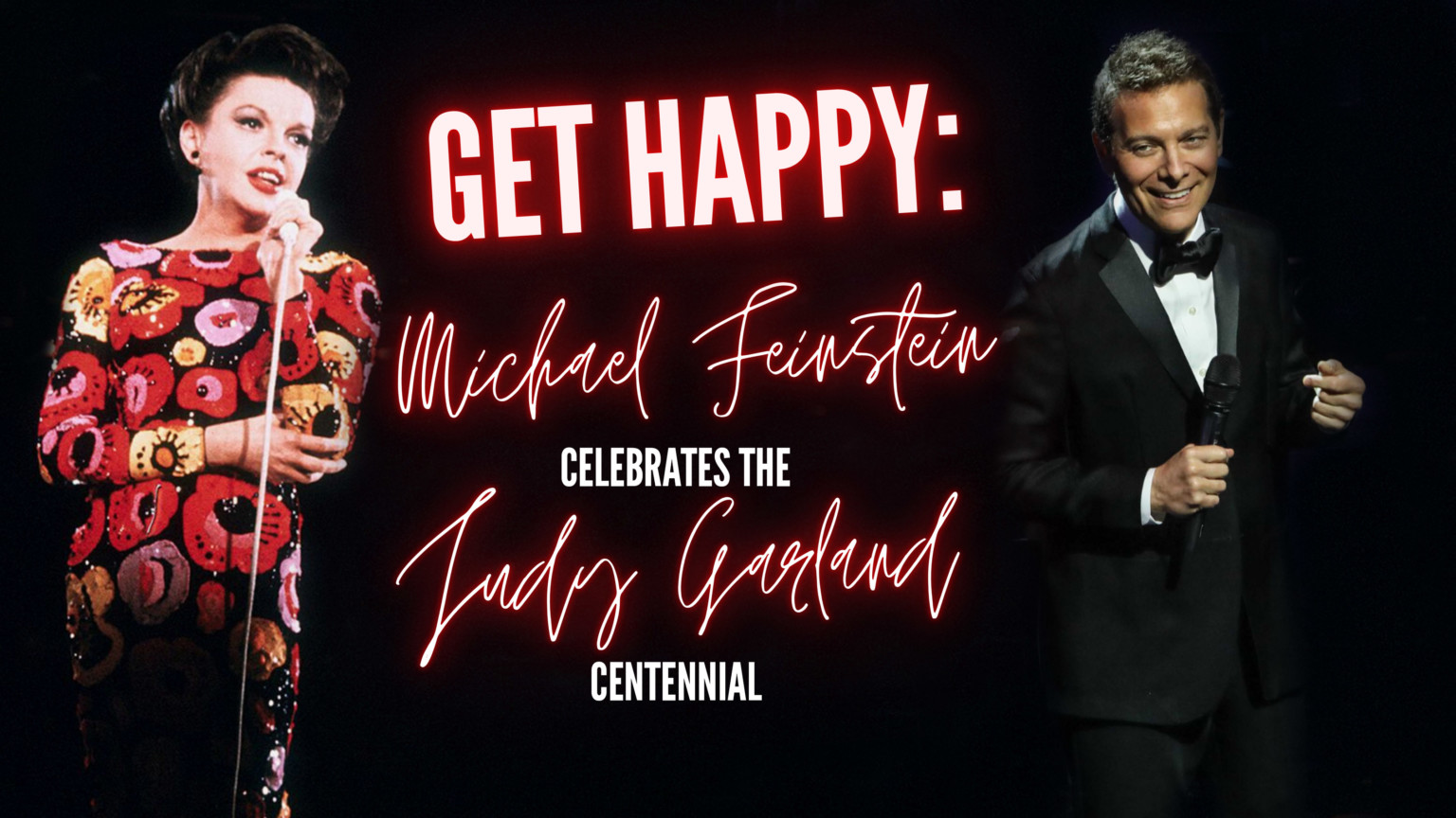 Featured image for “Michael Feinstein Celebrates Judy Garland”