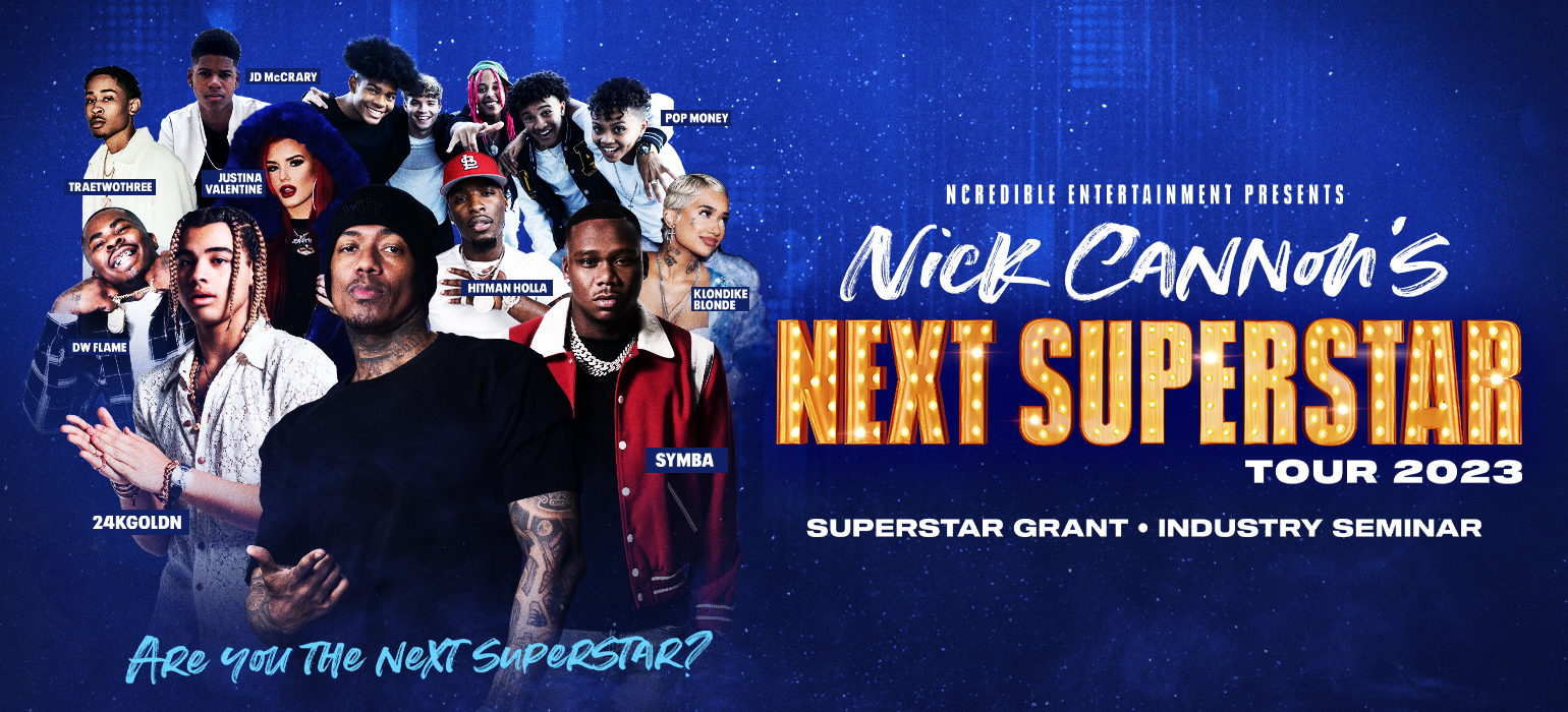 Nick Cannon's Next Superstar Tour