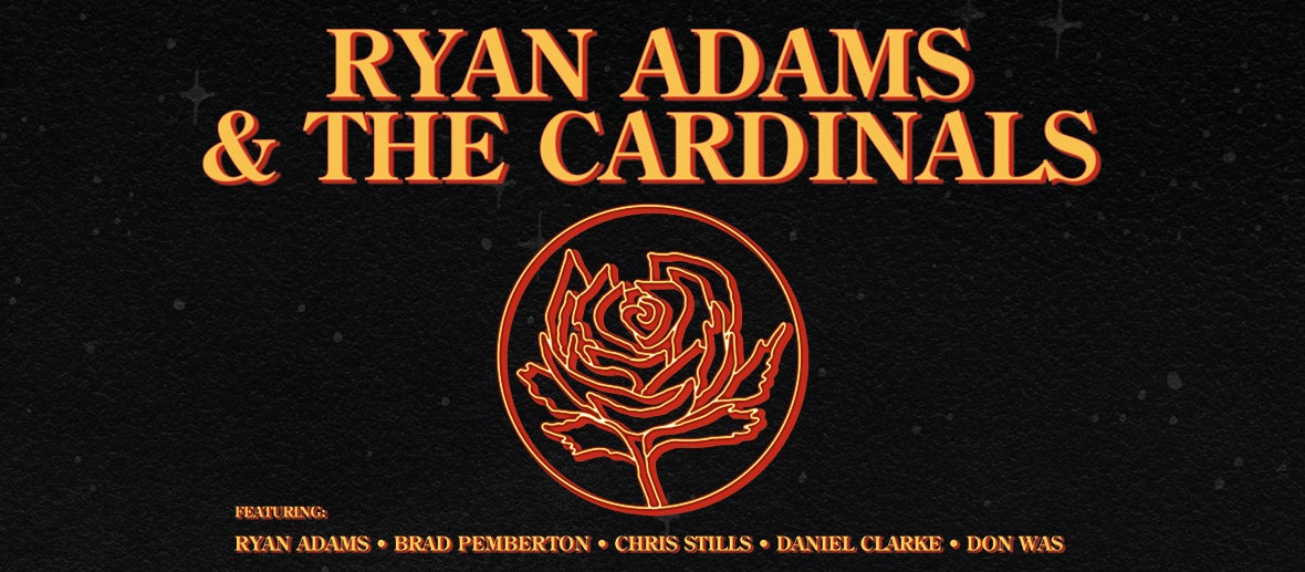 Ryan Adams and The Cardinals