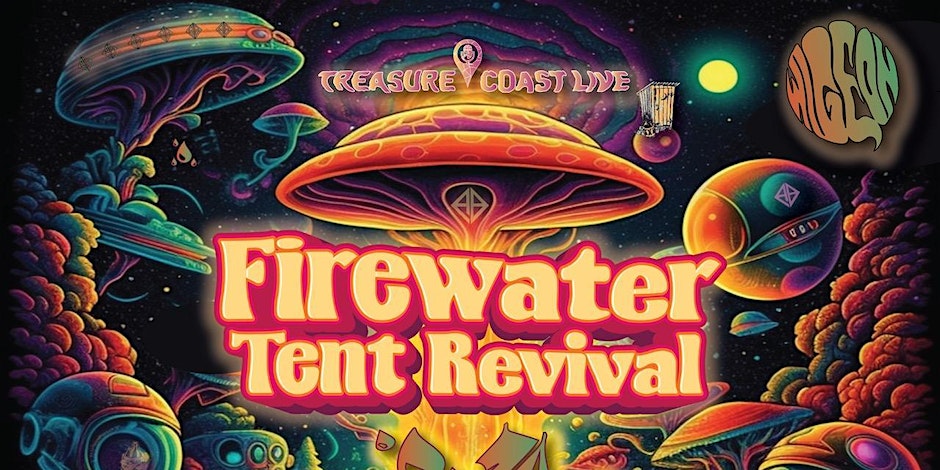 Firewater Tent Revival