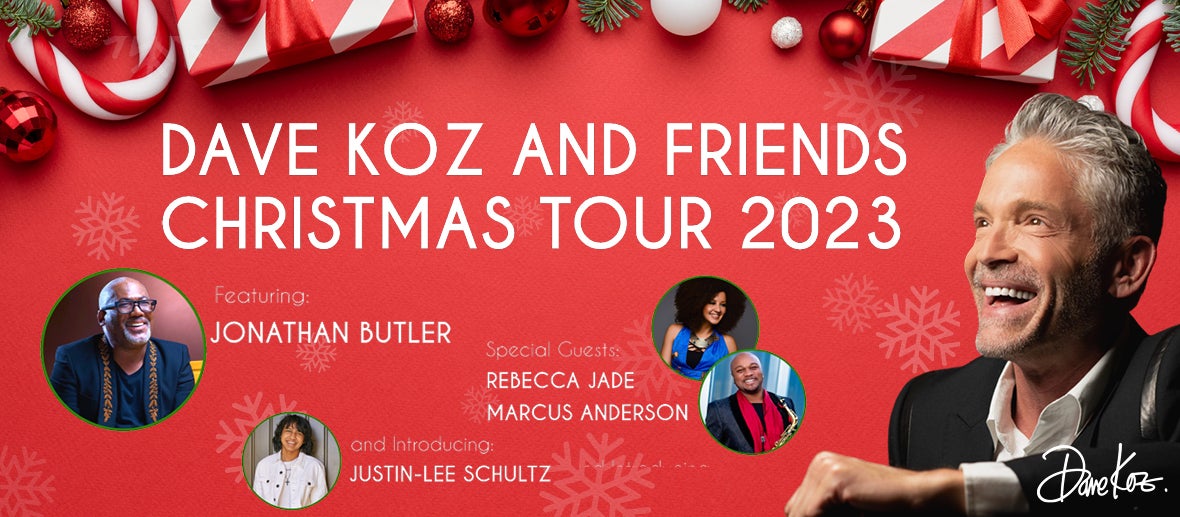 Dave Koz and Friends Christmas Tour Featuring Jonathan Butler