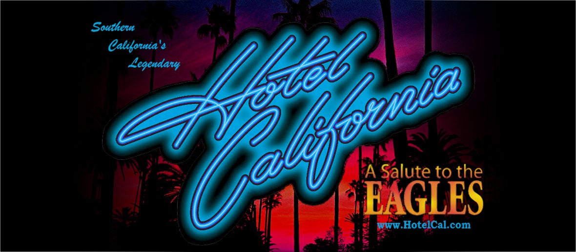 Featured image for “Hotel California: A Salute to the Eagles”