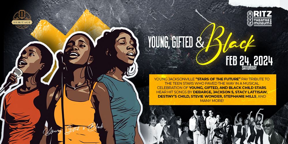 Ritz Heritage Series: Young Gifted, and Black