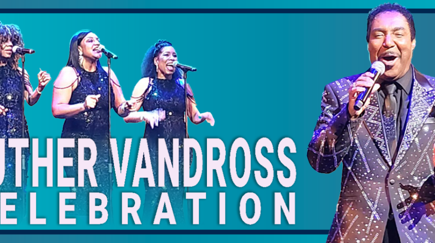 Luther Vandross Celebration