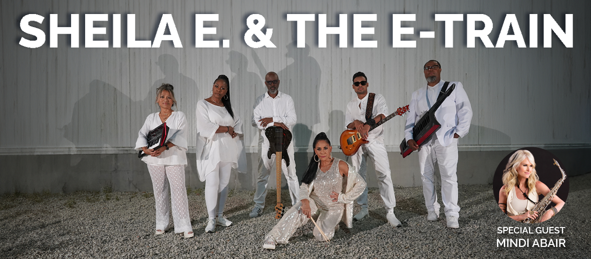 Sheila E. & The E-Train ***CANCELLED