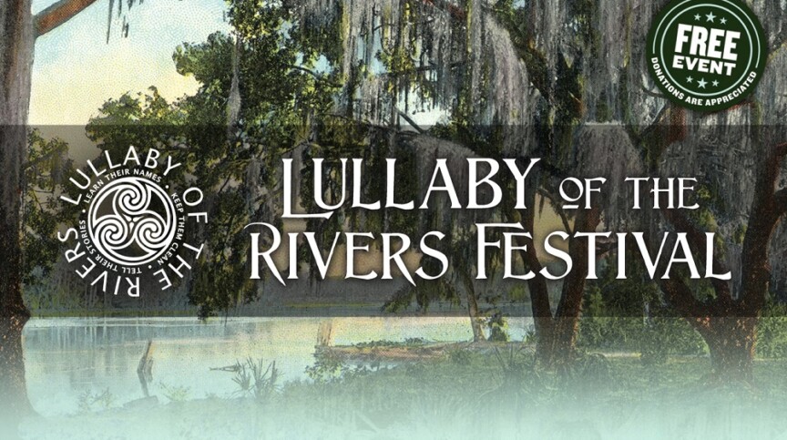 Lullaby of the Rivers Festival